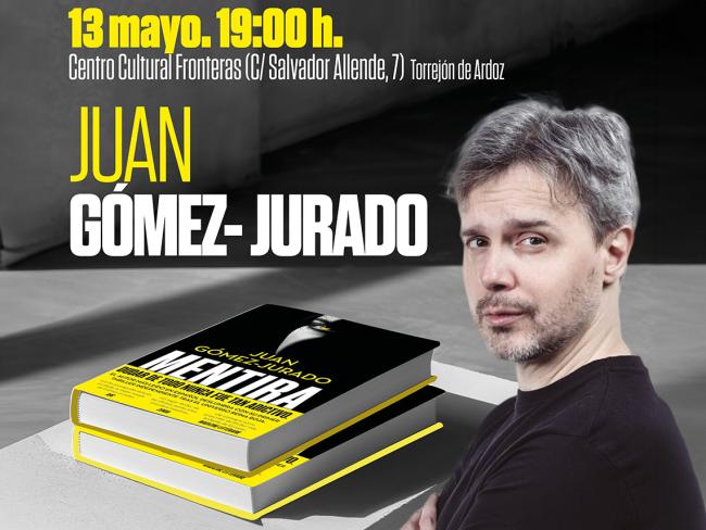 Hoy, miércoles, 13 de mayo, a las 19:00 horas, en el Centro Cultural Las Fronteras, encuentro literario con Juan Gómez-Jurado, que presenta su obra “Mentira”  
